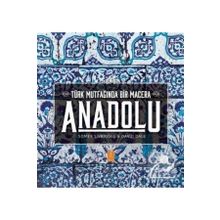 Nobel Yaşam Anadolu Türk Mutfağında Bir Macera - Anatolia Adventures In Turkish Cooking