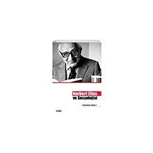 Norbert Elias ve Sosyolojisi Çizgi Kitabevi Yayınları