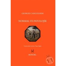 Normal ve Patolojik - Georges Canguilhem