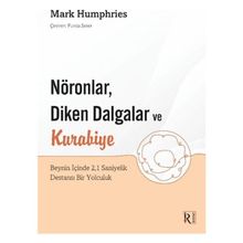 Nöronlar Diken Dalgalar ve Kurabiye - Kolektif