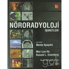 Nöroradyoloji İşaretleri - Mai-Lan Ho Ronald L. Eisenberg