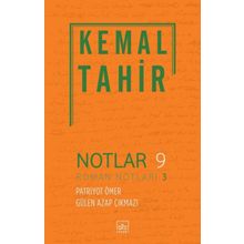 Notlar 9 - Kemal Tahir