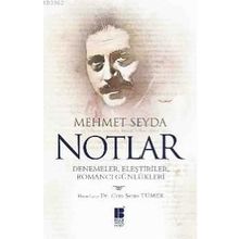 Notlar - Mehmet Seyda