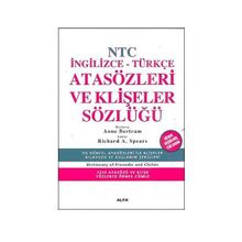 NTC İNGİLİZCE-TÜRKÇE ATASÖZLERİ VE KLİŞELER SÖZLÜĞÜ - ANNE BERTRAM