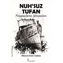 NUHSUZ TUFAN PEYGAMBERIN GÖZYAŞLARI - HÜSEYİN EMRE COŞKUN