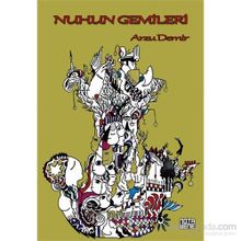 Nuhun Gemileri - Arzu Demir