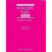 NÜKLEER FIZIK 2 - KENNETH S. KRANE