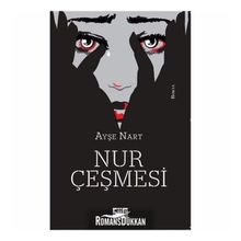 Nur Çeşmesi - Ayşe Nart
