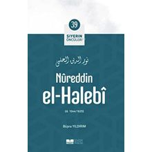 Nureddin El Halebi Siyerin Öncüleri 39 - Büşra Yıldırım
