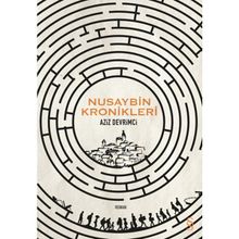 Nusaybin Kronikleri - Aziz Devrimci
