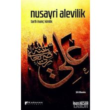 NUSAYRI ALEVILIK TARIH İNANÇ KIMLIK - İNAN KESER