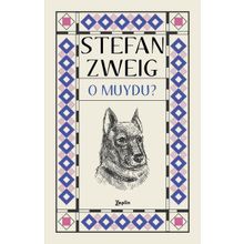 O Muydu? - Stefan Zweig