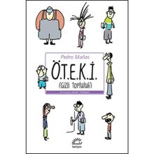 Ö.T.E.K.İ. (Gizli Topluluk) - Pedro Manas