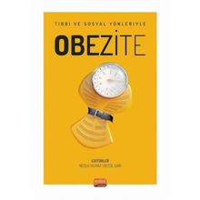Obezite - Tıbbi ve Sosyal Yönleriyle Nobel Bilimsel Eserler