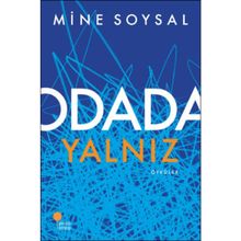Odada Yalnız - Mine Soysal