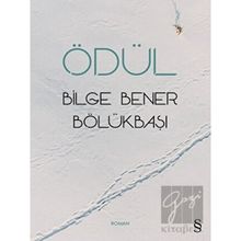 Ödül - Bilge Bener Bölükbaşı