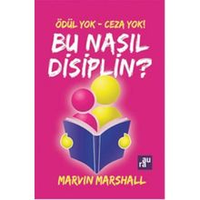 ÖDÜL YOK - CEZA YOK! BU NASIL DISIPLIN? - MARVIN MARSHAL