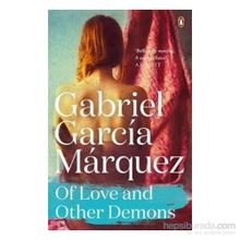 Of Love and Other Demons - Gabriel Garcia Marquez