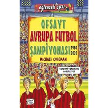 Ofsayt Avrupa Futbol Şampiyonası / Eğlenceli Spor - Michael Coleman - Eğlenceli Bilgi Yayınları
