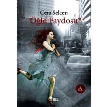 Öğlen Paydosu - Cem Selcen