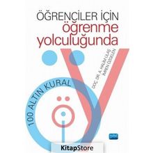 Öğrenciler için Öğrenme Yolculuğunda 100 Altın Kural - A. Halim Ulaş İmren Özgelen