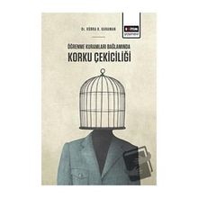 Öğrenme Kuramları Bağlamında Korku Çekiciliği Eğitim Yayınevi
