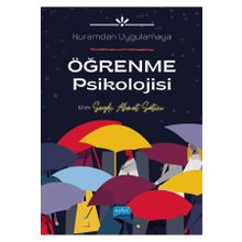 Öğrenme Psikolojisi: Kuramdan Uygulamaya - Seydi Ahmet Satıcı - Nobel Akademik Yayıncılık