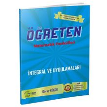 Öğreten Matematik Fasikülleri İntegral ve Uygulamaları Konu Anlatımlı Gür Yayınları