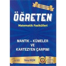 Öğreten Matematik Fasikülleri Mantık Kümeler ve Kartezyen Çarpımı-Gür Yayınları