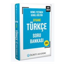Öğreti Akademi 2024 KPSS Genel Yetenek Genel Kültür Efsane Türkçe Soru Bankası