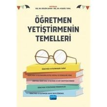 Öğretmen Yetiştirmenin Temelleri - Nobel Akademi Yayınları