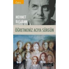 Öğretmeniz Acıya Sürgün - Mehmet Başaran