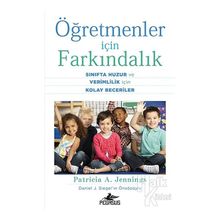 Öğretmenler İçin Farkındalık - Patricia A. Jennings