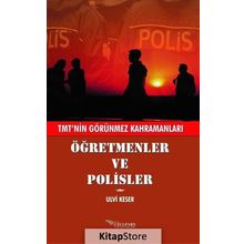 Öğretmenler ve Polisler - Ulvi Keser