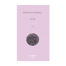 Oğul - Osman Çakmakçı