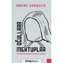 Oğullara Mektuplar - Rahime Sarıçelik