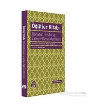 Öğütler Kitabı - Rahatü’l-İnsan ve Zafer-Name Metinleri - kollektif