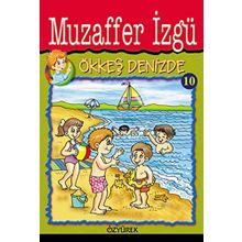 ÖKKEŞ DENIZDE - GENEL