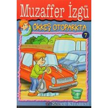 Ökkeş Otoparkta - Muzaffer İzgü