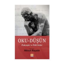 Oku-Düşün - Mesut Başaldı