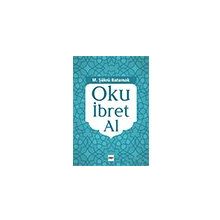 Oku İbret Al - Şükrü Batumak