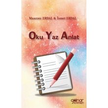 Oku Yaz Anlat İsmet Erdal