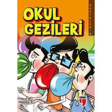 Okul Gezileri - Sakinler 4 Edam Yayınları