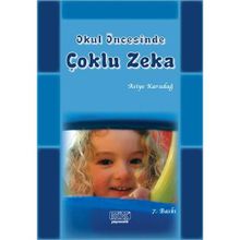 OKUL ÖNCESINDE ÇOKLU ZEKA - ASIYE KARADAĞ (ISBN:9789754993127)