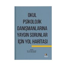 Okul Psikolojik Danışmanlarına Yaygın Sorunlar için Yol Haritası - Ahu Arıcıoğlu