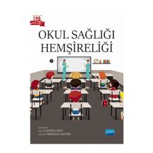 Okul Sağlığı Hemşireliği - Nobel Akademik Yayıncılık