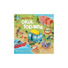Okul Yolunda - Mavi Mini İle Ara Bul Etkinlikleri 2 Timaş Yayınları