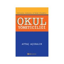Okul Yöneticiliği - Aytaç Açıkalın