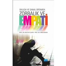 Okulda ve Sanal Ortamda Zorbalık ve Empati - Sırrı Akbaba