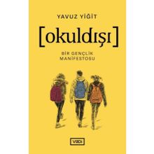 Okuldışı Yavuz Yiğit